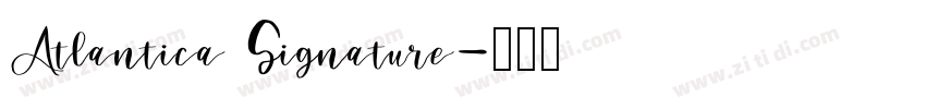 Atlantica Signature字体转换